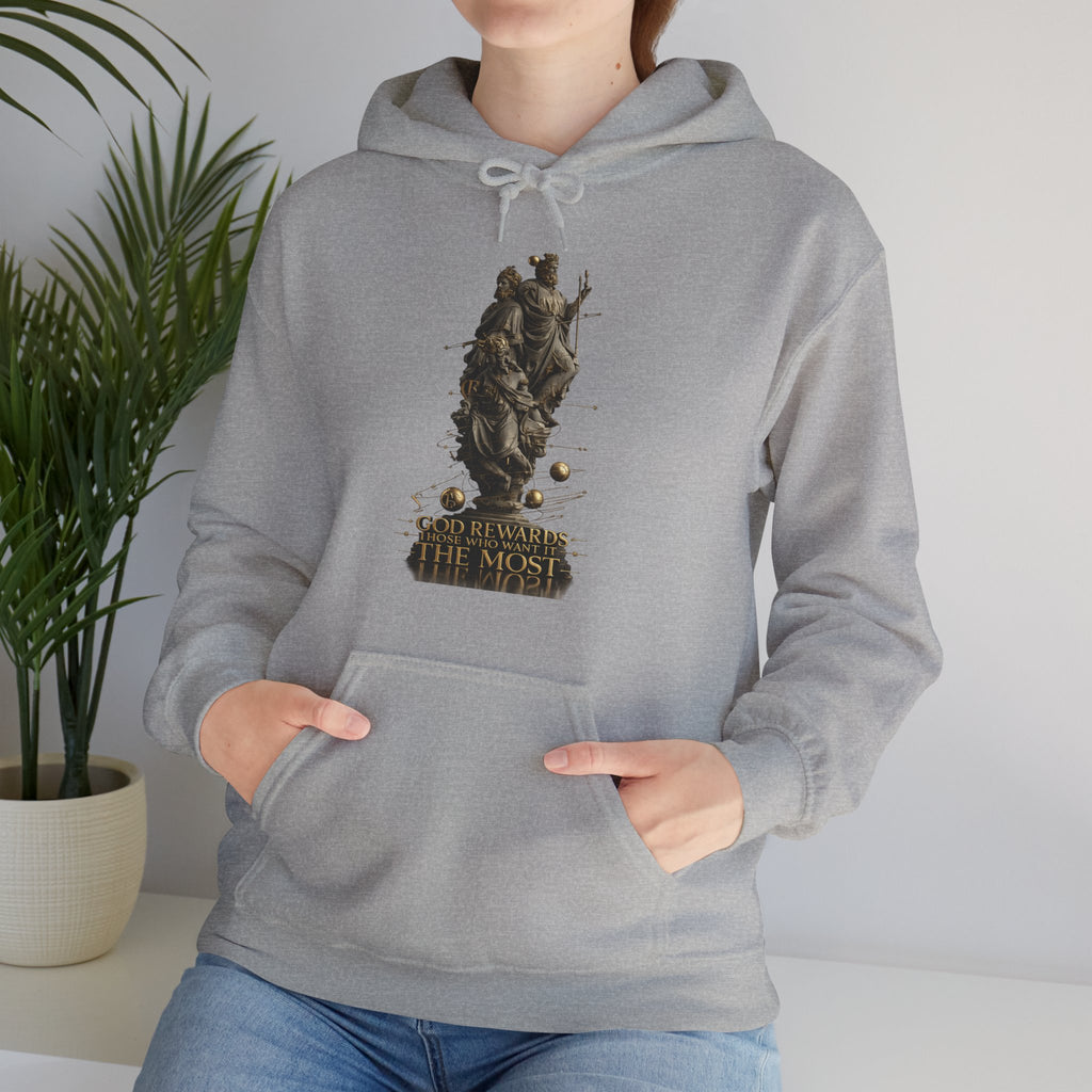God Rewards Those Who Want It Most Hoodie Printify