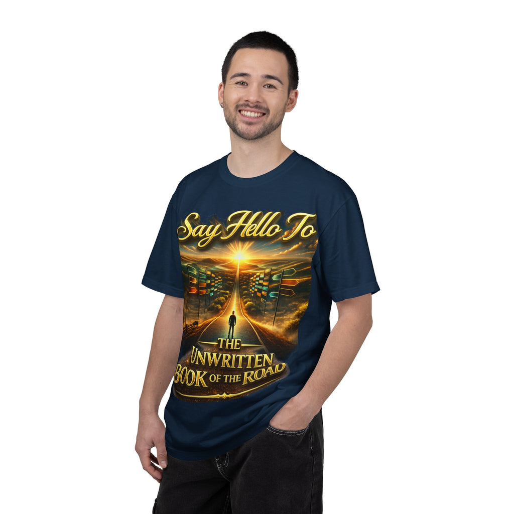 Say Hello To The Unwritten Book Of The Road T-Shirt Printify