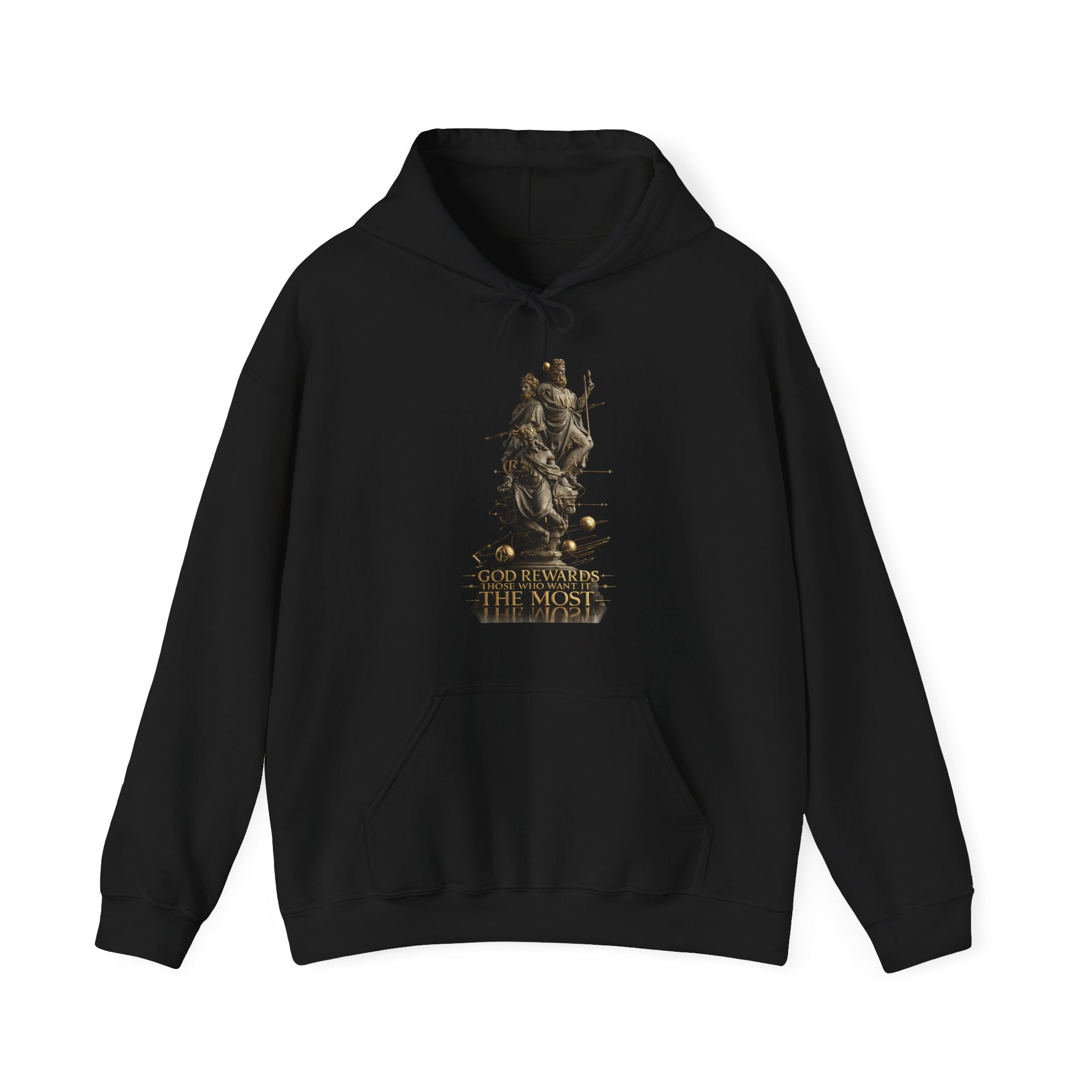 God Rewards Those Who Want It Most Hoodie Printify