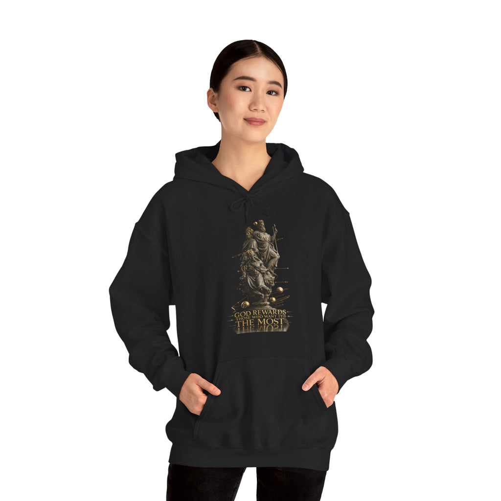 God Rewards Those Who Want It Most Hoodie Printify