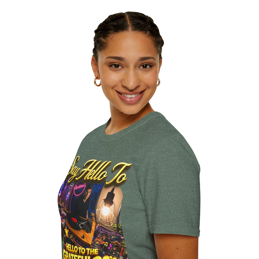 Say Hello To The Grateful 80s T-Shirt — Retro 80s Music Vintage Tee Printify