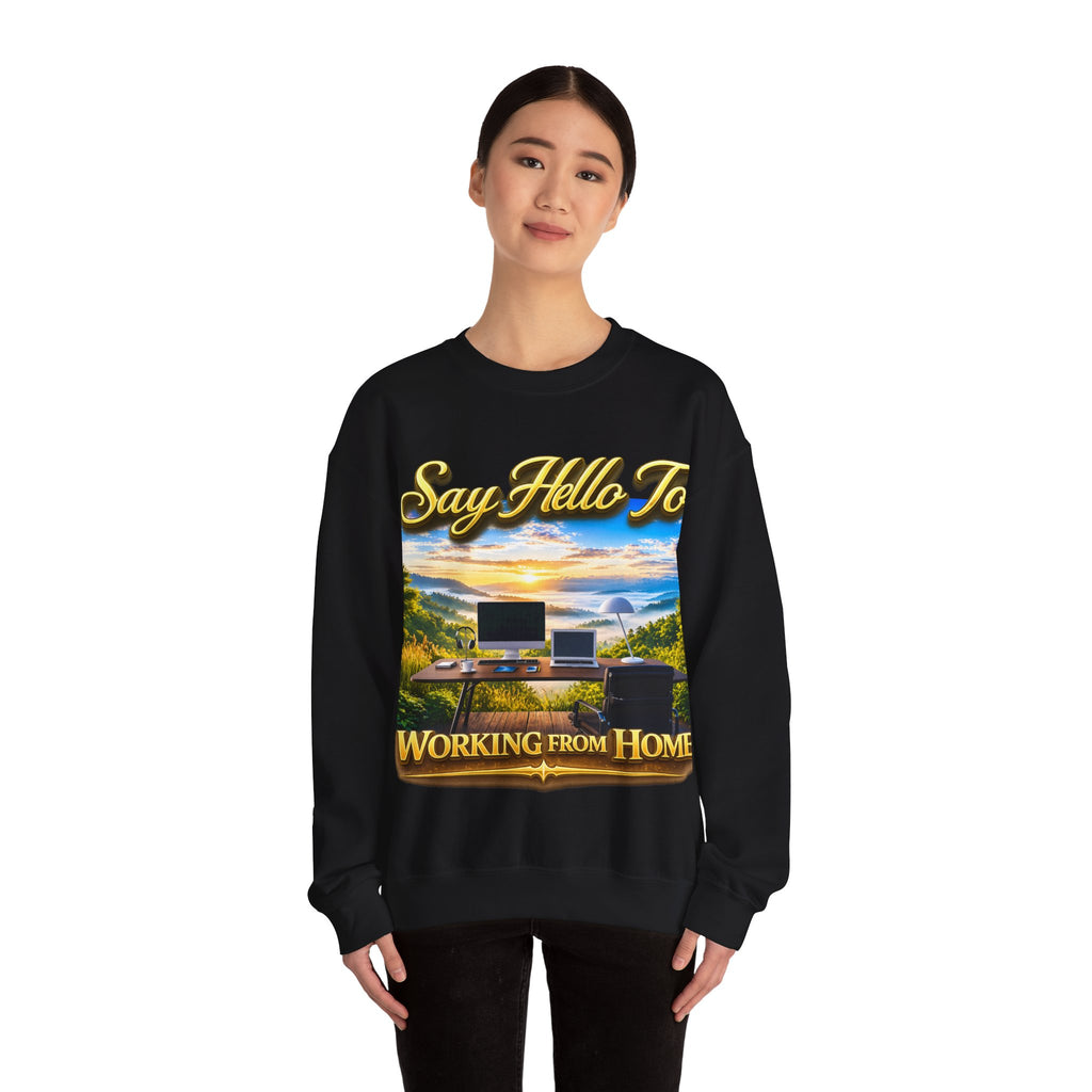 Working From Home Sweatshirt – "Say Hello To" Scenic Home Office Crewneck Printify