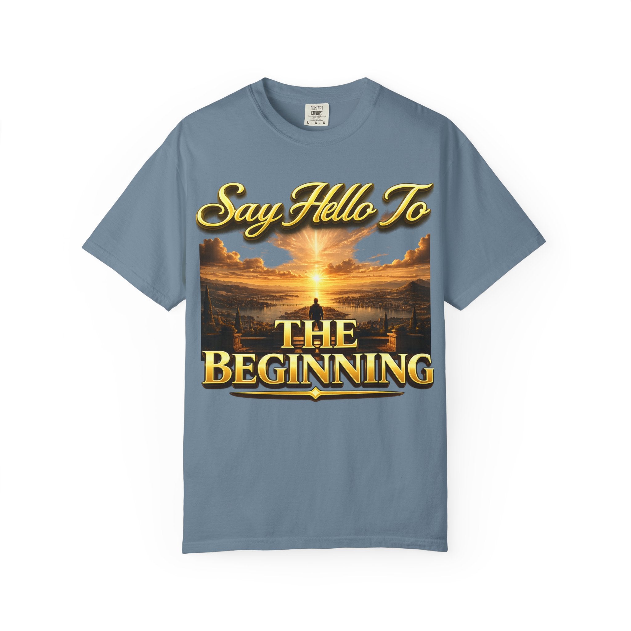 Inspirational 'Say Hello to The Beginning' Sunrise T-Shirt Printify
