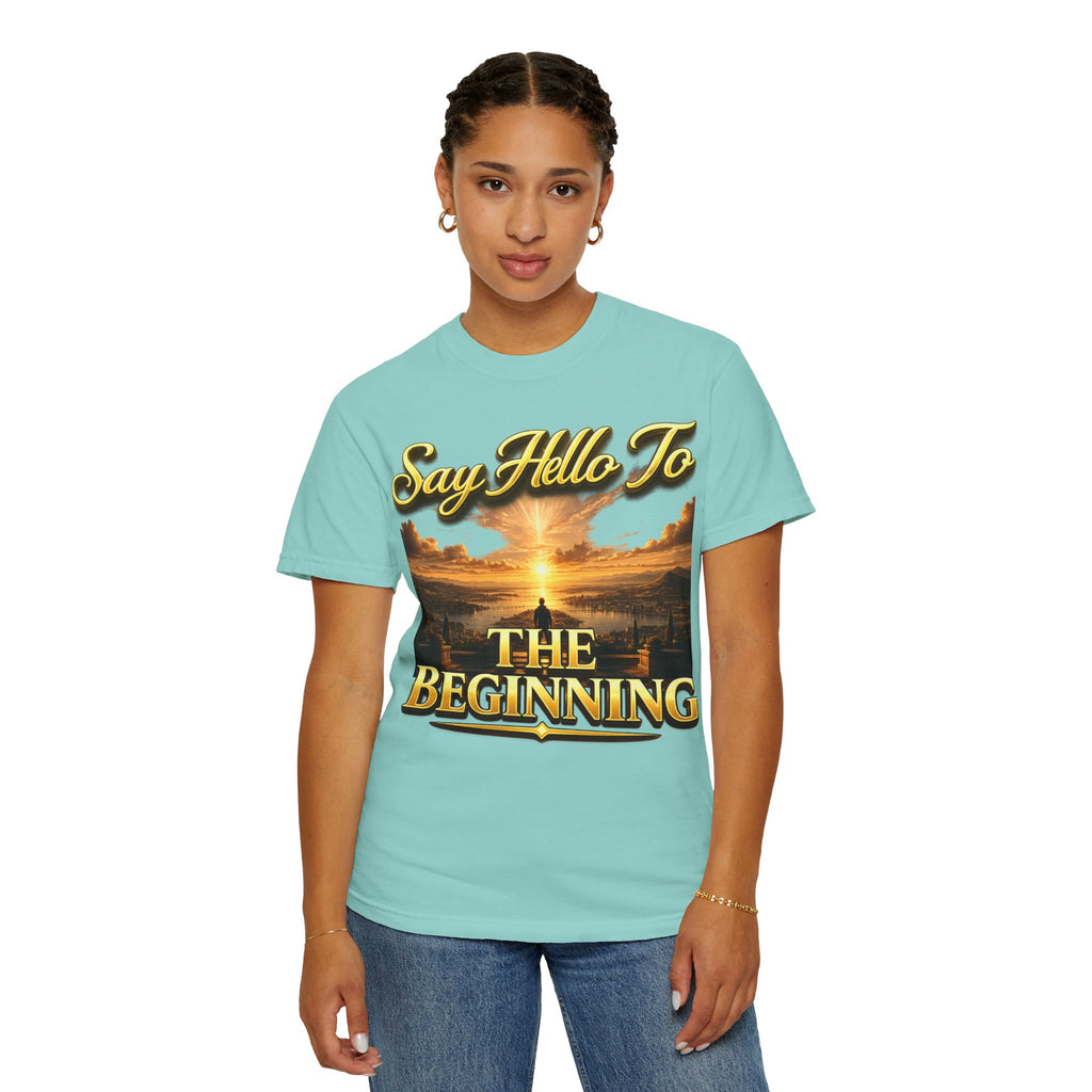 Inspirational 'Say Hello to The Beginning' Sunrise T-Shirt Printify