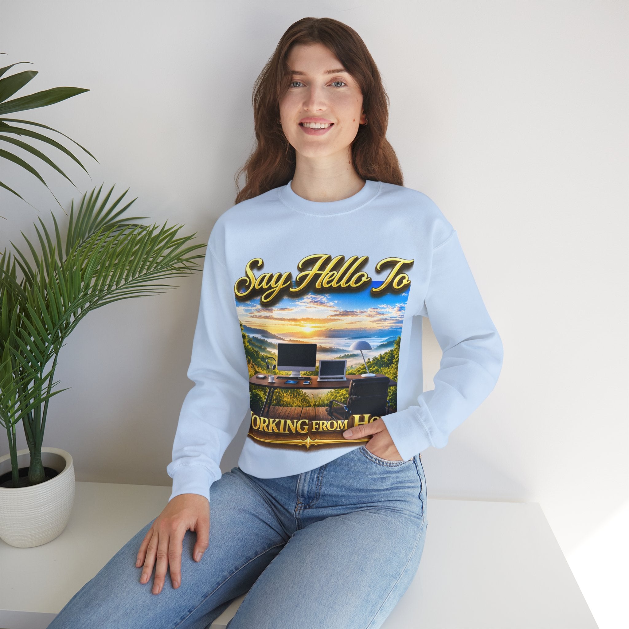 Working From Home Sweatshirt – "Say Hello To" Scenic Home Office Crewneck Printify