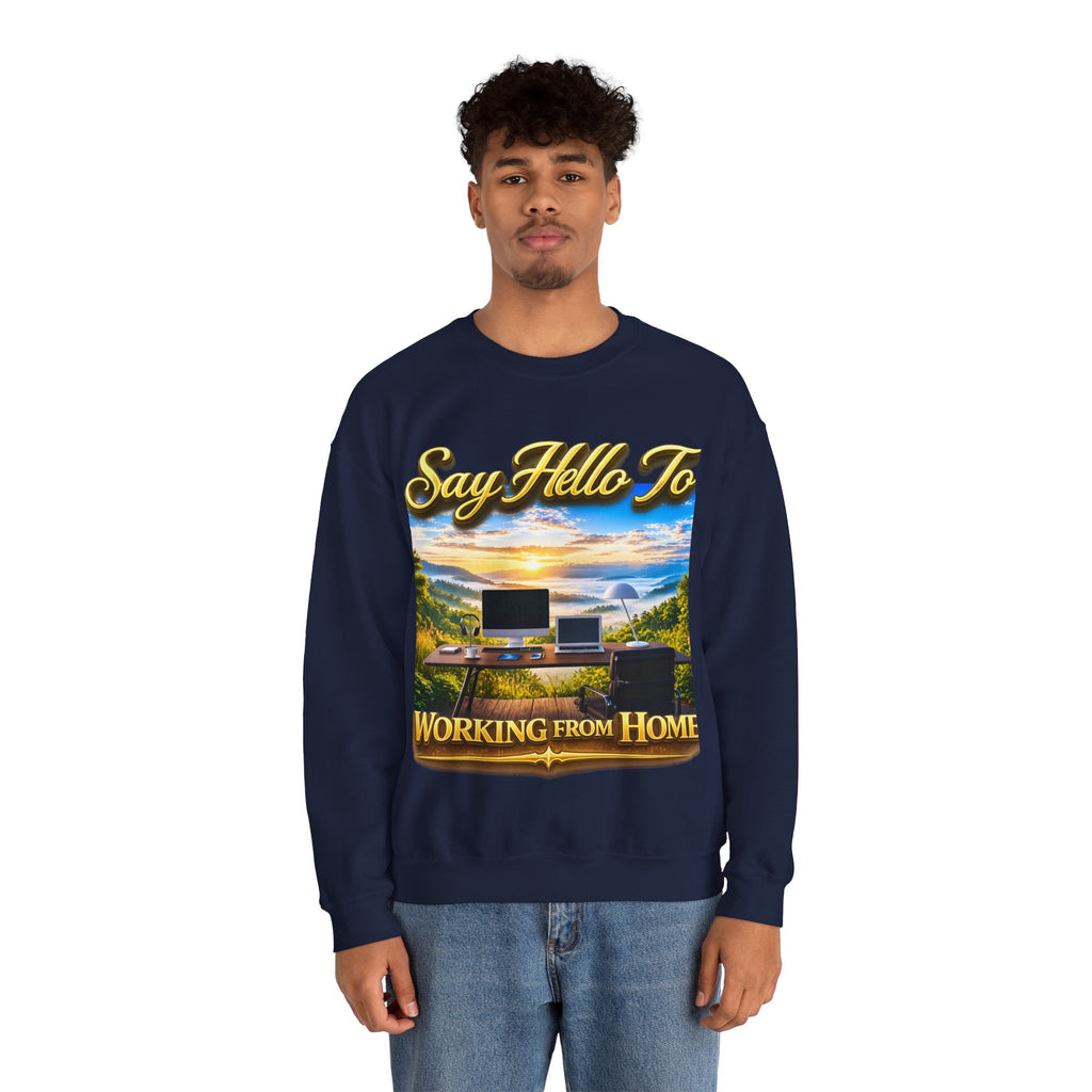 Working From Home Sweatshirt – "Say Hello To" Scenic Home Office Crewneck Printify
