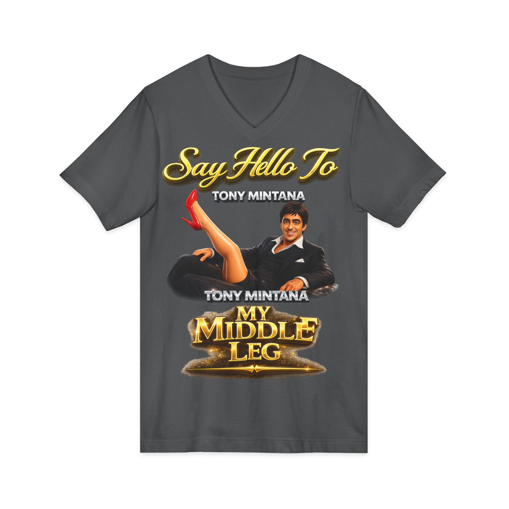 My Middle Leg V-Neck T‑Shirt — Say Hello To Tony Mintana Vintage Graphic Tee Printify