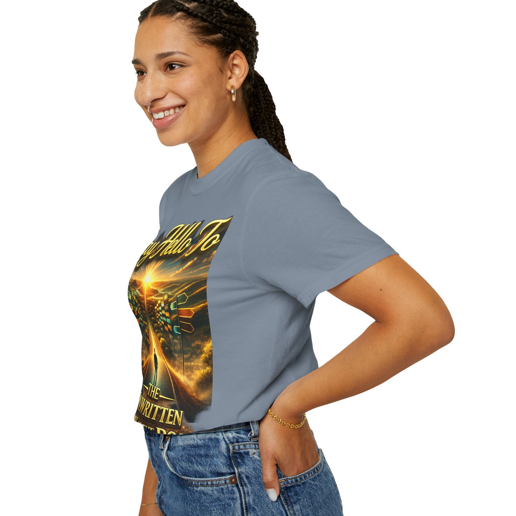 Say Hello To The Unwritten Book Of The Road T-Shirt Printify