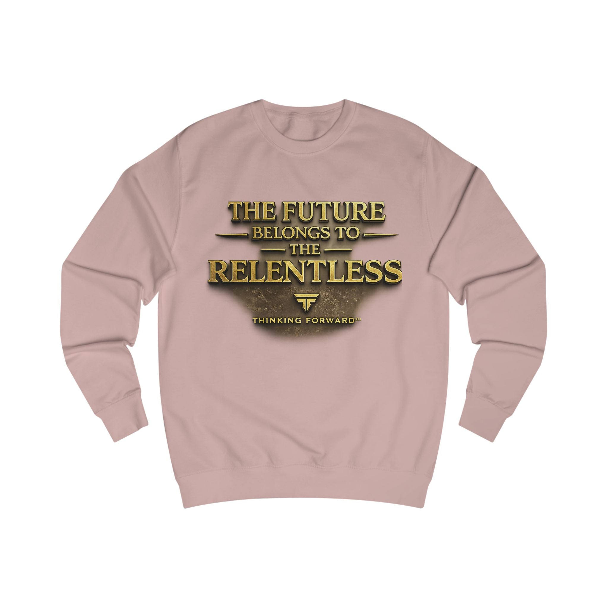 Sweatshirt — "The Future Belongs to the Relentless" Motivational Crewneck Printify