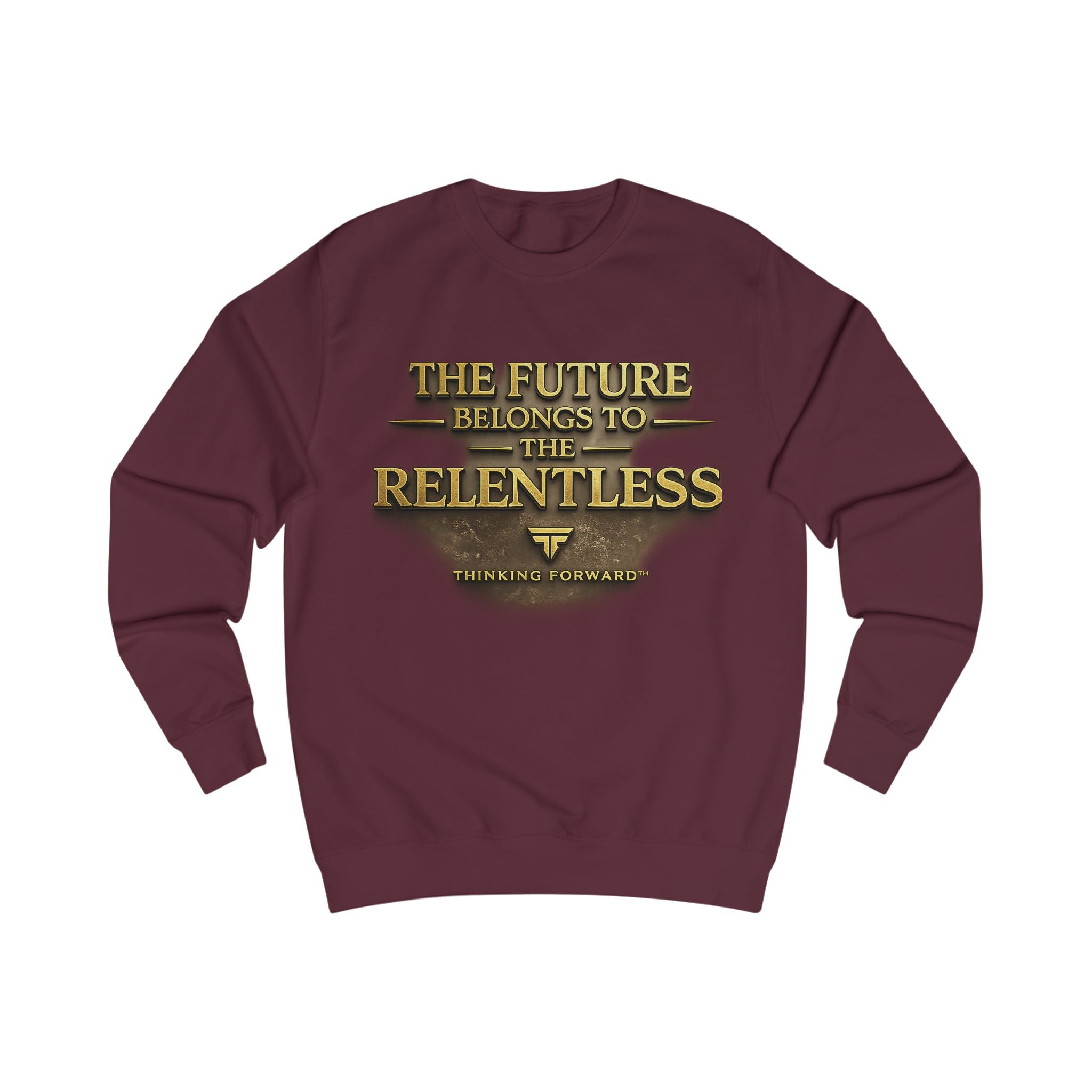 Sweatshirt — "The Future Belongs to the Relentless" Motivational Crewneck Printify