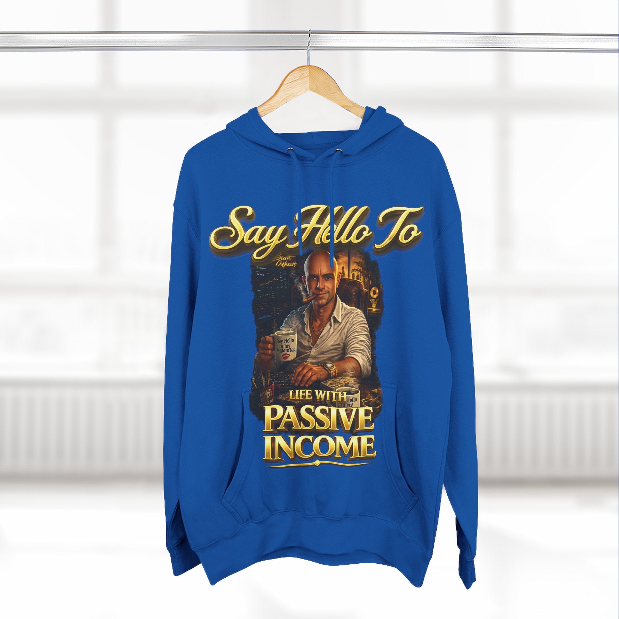 Passive Income Hoodie — "Say Hello to Life With Passive Income" Cozy Three-Panel Fleece Pullover Printify