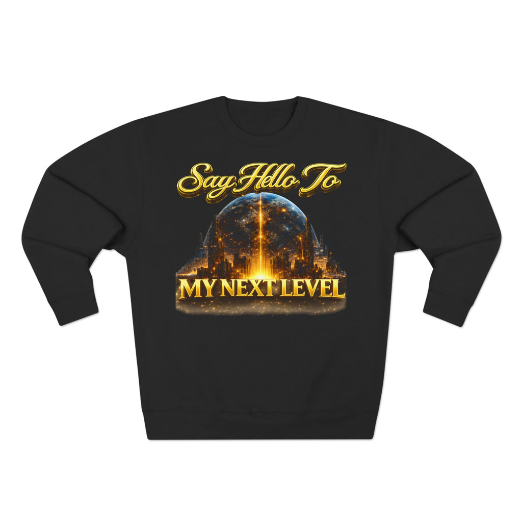 Crewneck Sweatshirt — "Say Hello to My Next Level" Golden Sci‑Fi City Graphic Printify