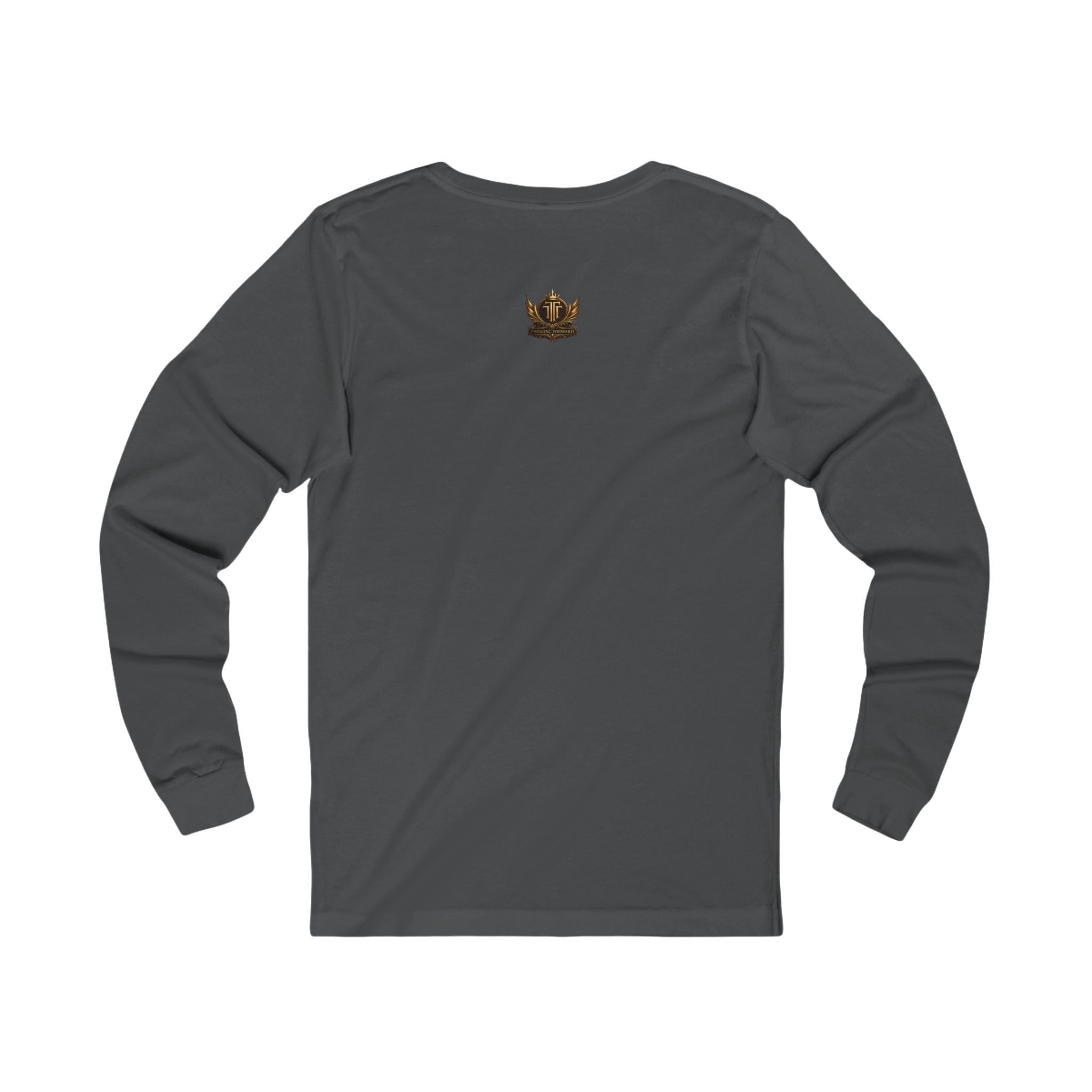 Long Sleeve Tee — “I Want What’s Mine: The World and Everything In It” Graphic Printify