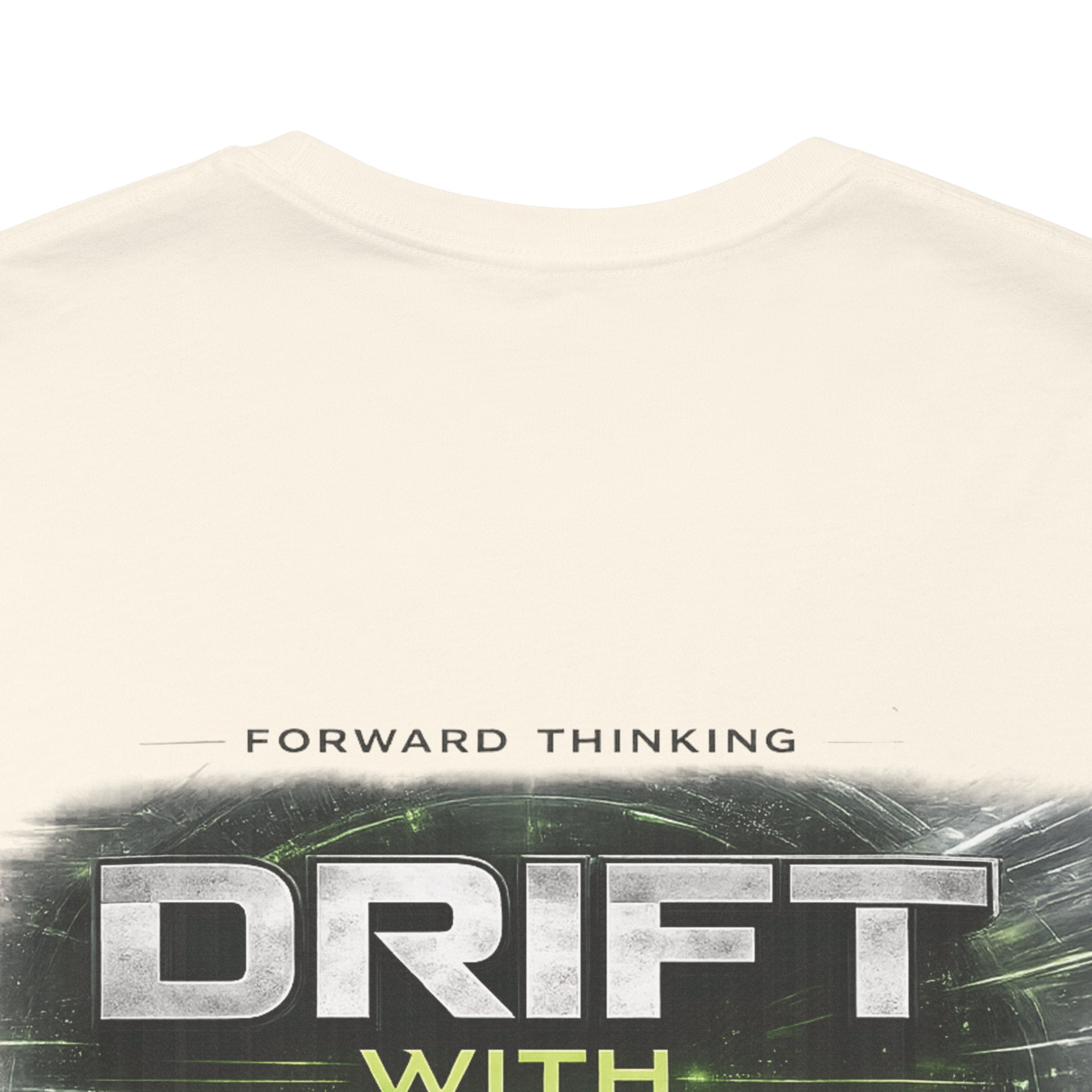 Drift With Direction Graphic Tee — 'Drift with Purpose / Thinking Forward' Racing T-Shirt Printify