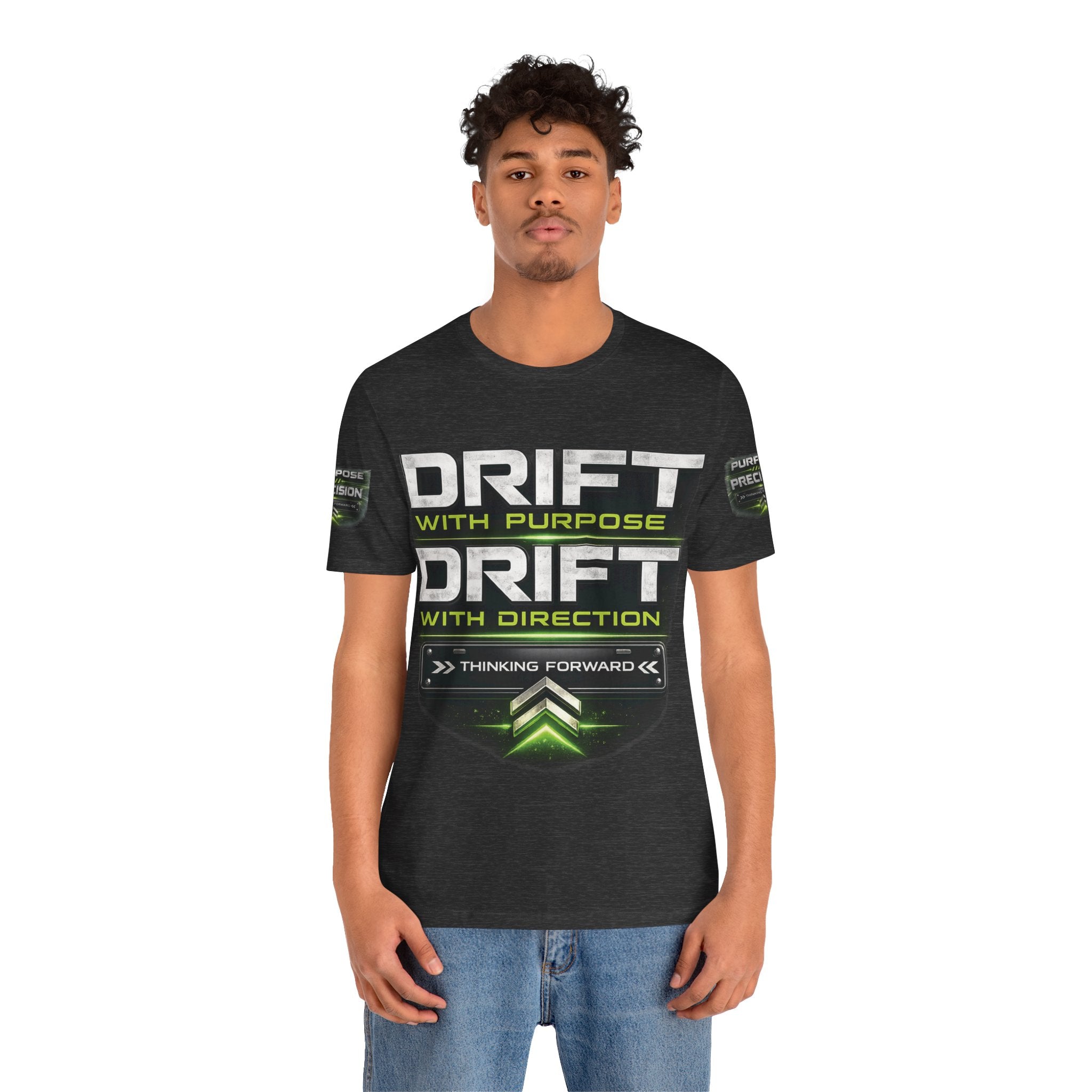 Drift With Direction Graphic Tee — 'Drift with Purpose / Thinking Forward' Racing T-Shirt Printify