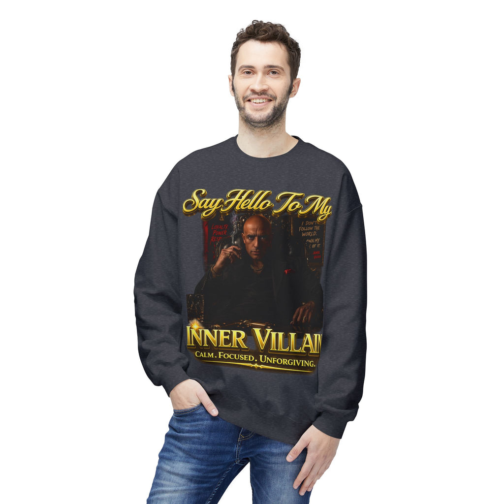 Inner Villain Crewneck Sweatshirt — "Say Hello To My Inner Villain" Graphic Printify