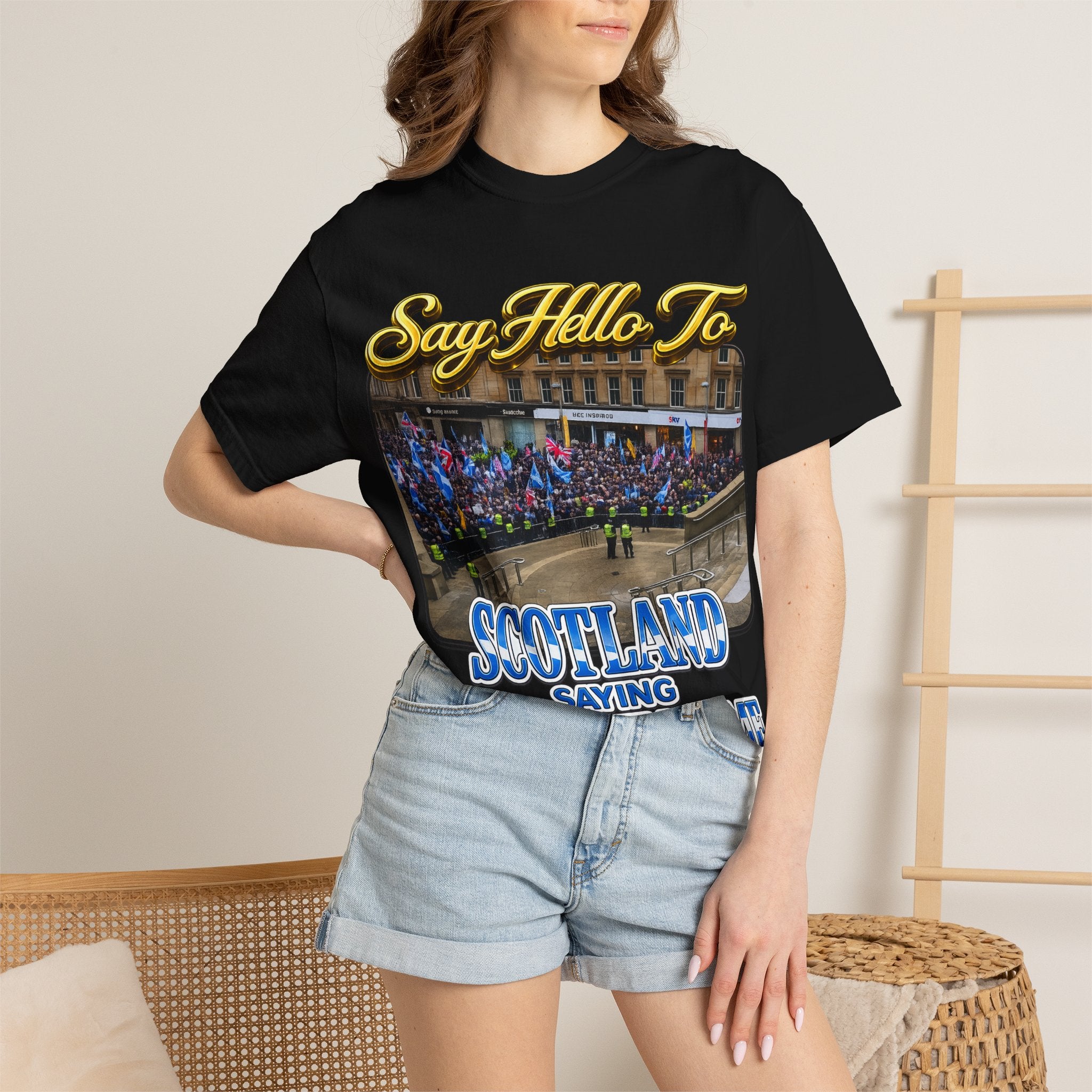 Say Hello To Scotland Saying Send Them Home T-Shirt Printify