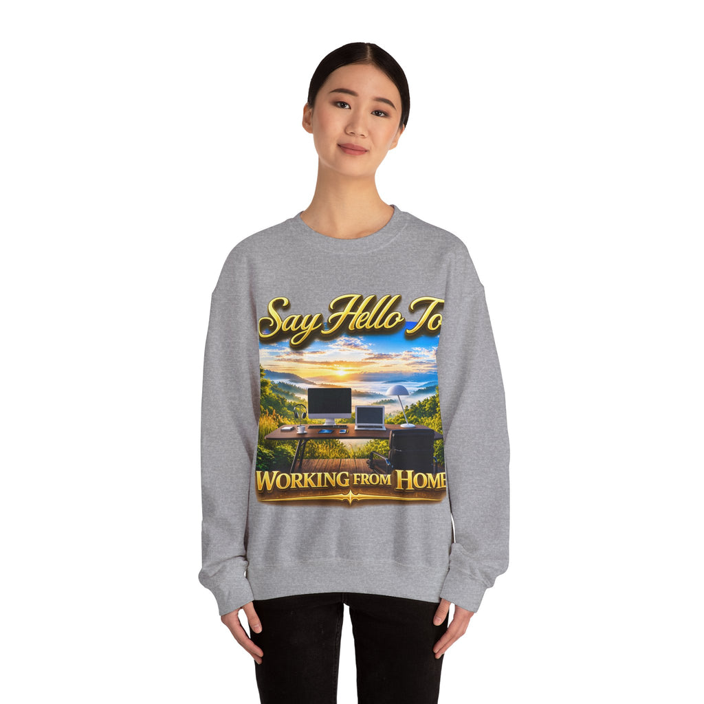 Working From Home Sweatshirt – "Say Hello To" Scenic Home Office Crewneck Printify