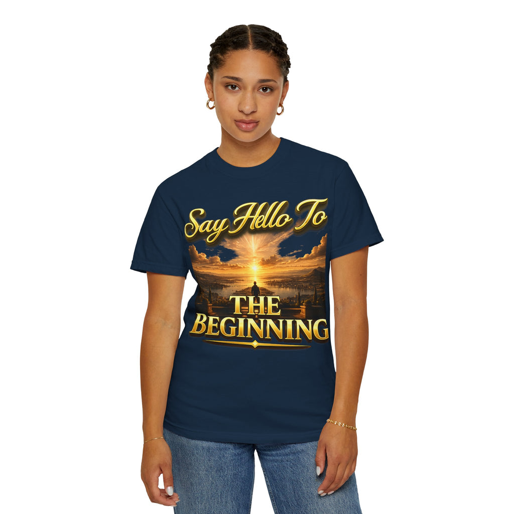 Inspirational 'Say Hello to The Beginning' Sunrise T-Shirt Printify