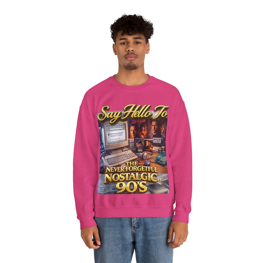 90s Nostalgia Crewneck Sweatshirt – "Say Hello To The Never Forgetful Nostalgic 90's" Printify