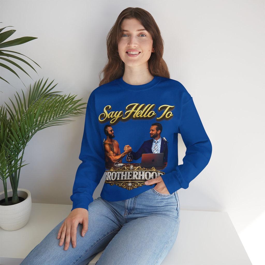 Crewneck Sweatshirt — 'Say Hello To Brotherhood' Graphic Pullover Printify