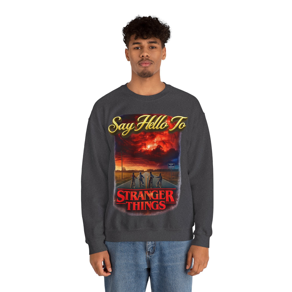 Stranger Things "Say Hello To" Crewneck Sweatshirt Printify