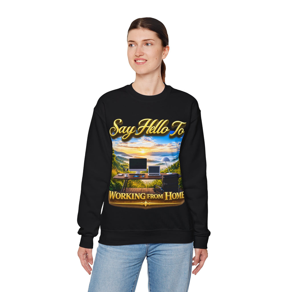 Working From Home Sweatshirt – "Say Hello To" Scenic Home Office Crewneck Printify