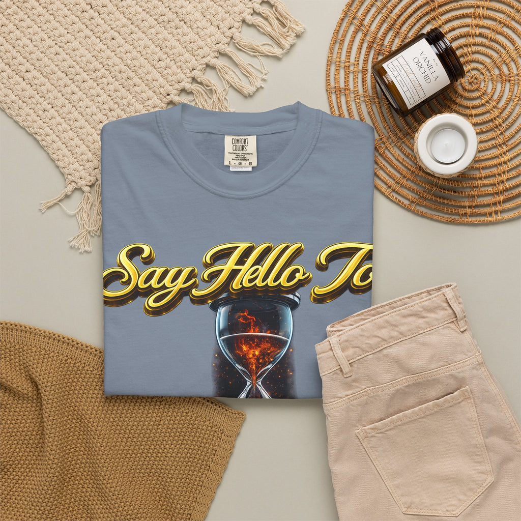 Say Hello To Time Hourglass Graphic T-Shirt — "The Only Conceivable Consistency Is Time" Printify