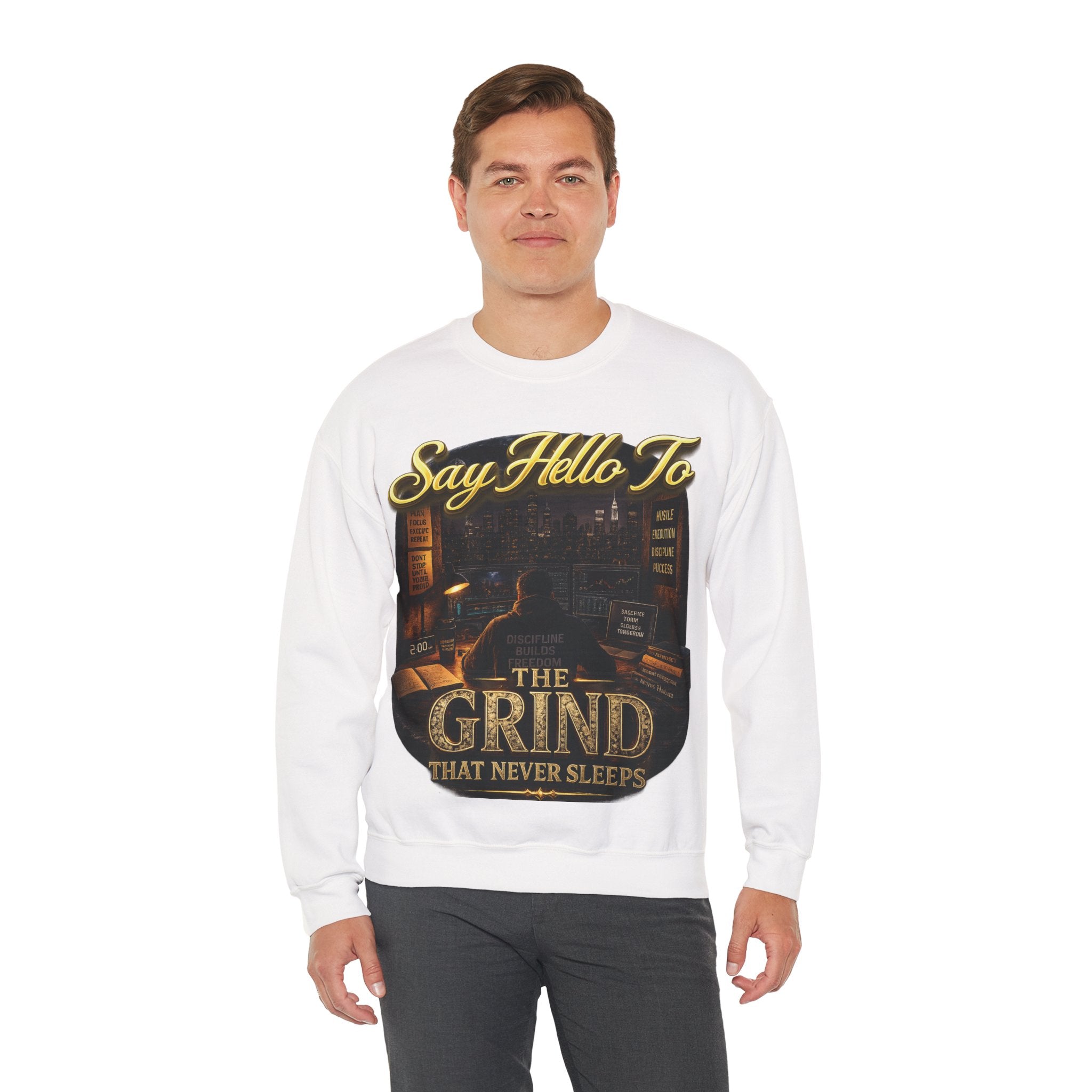 The Grind That Never Sleeps Crewneck Sweatshirt — Motivational Hustle Sweatshirt Printify