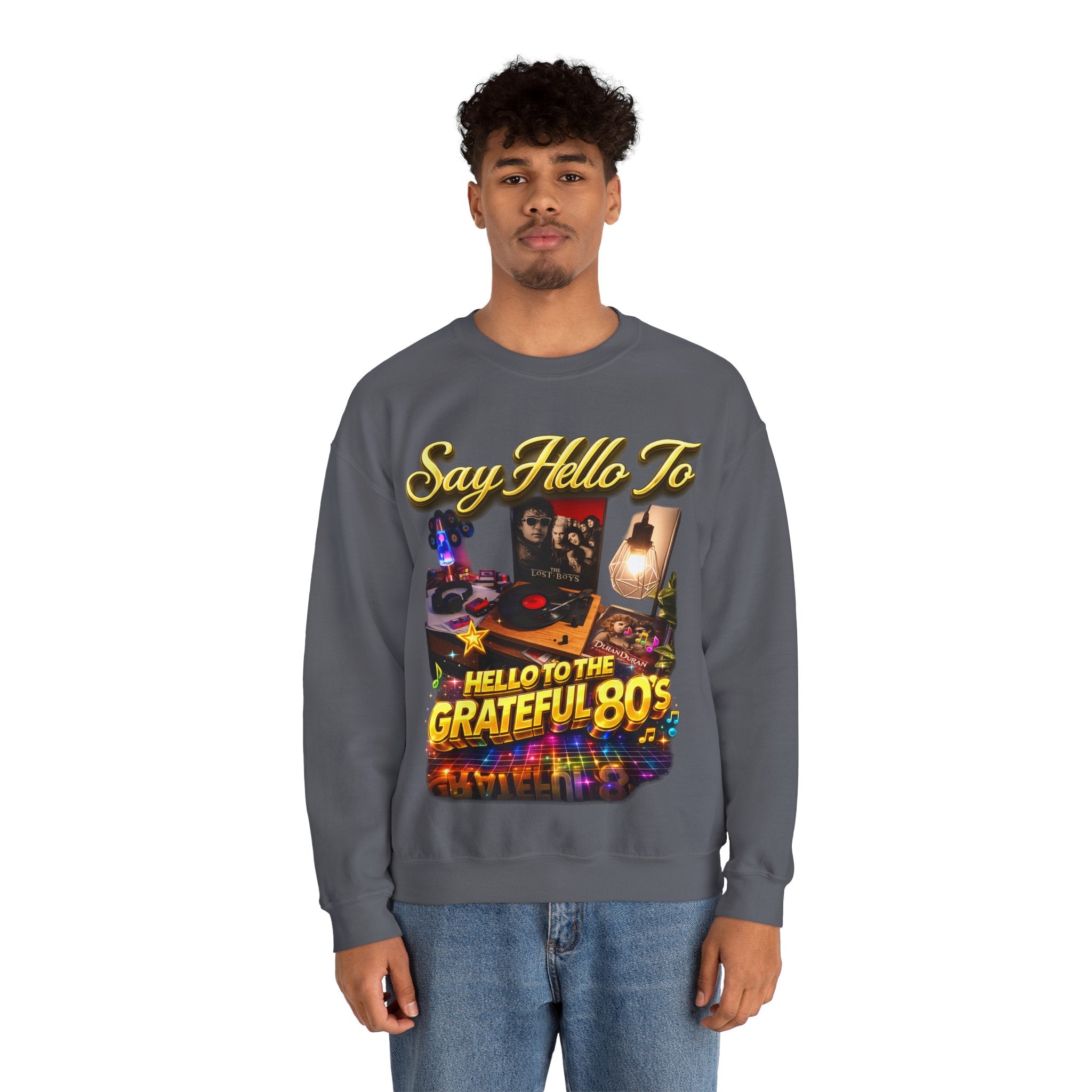 Grateful 80s Crewneck Sweatshirt — “say hello to the grateful 80's” Retro Vibe Printify