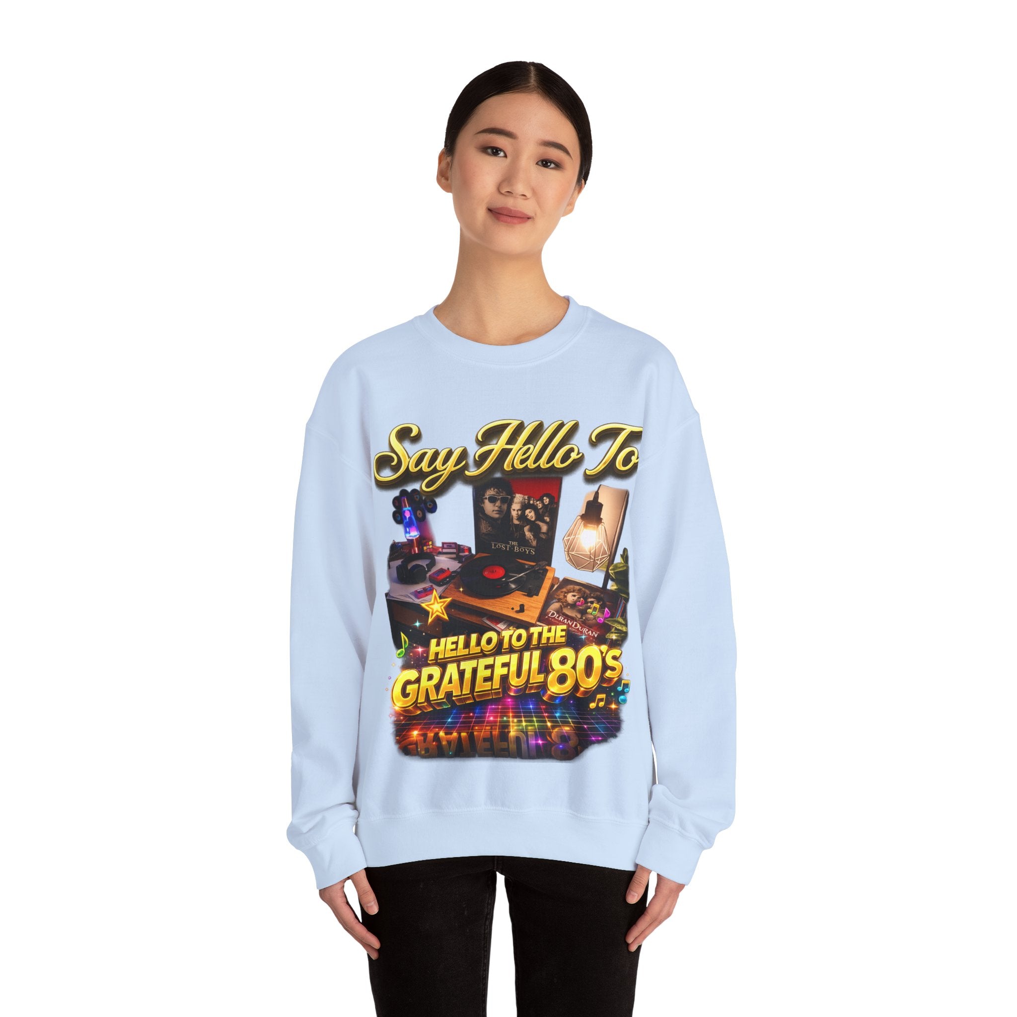 Grateful 80s Crewneck Sweatshirt — “say hello to the grateful 80's” Retro Vibe Printify