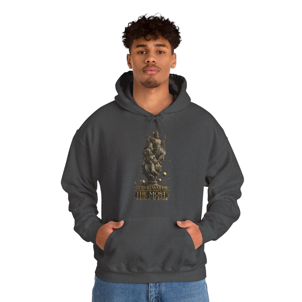 God Rewards Those Who Want It Most Hoodie Printify