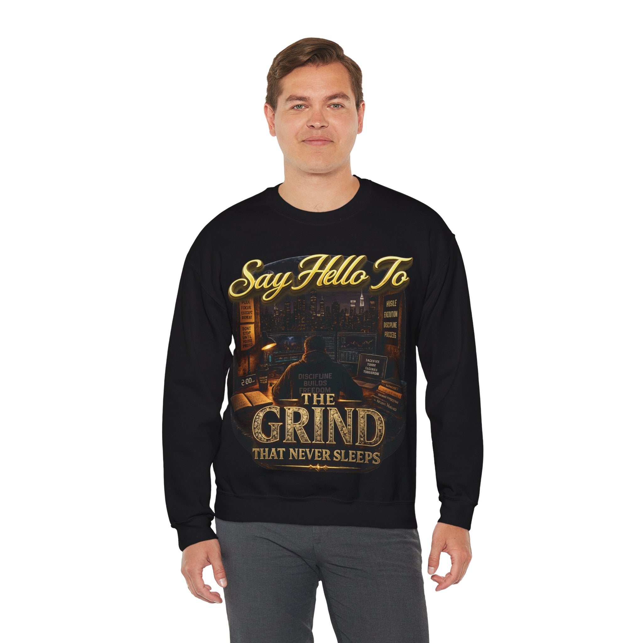 The Grind That Never Sleeps Crewneck Sweatshirt — Motivational Hustle Sweatshirt Printify