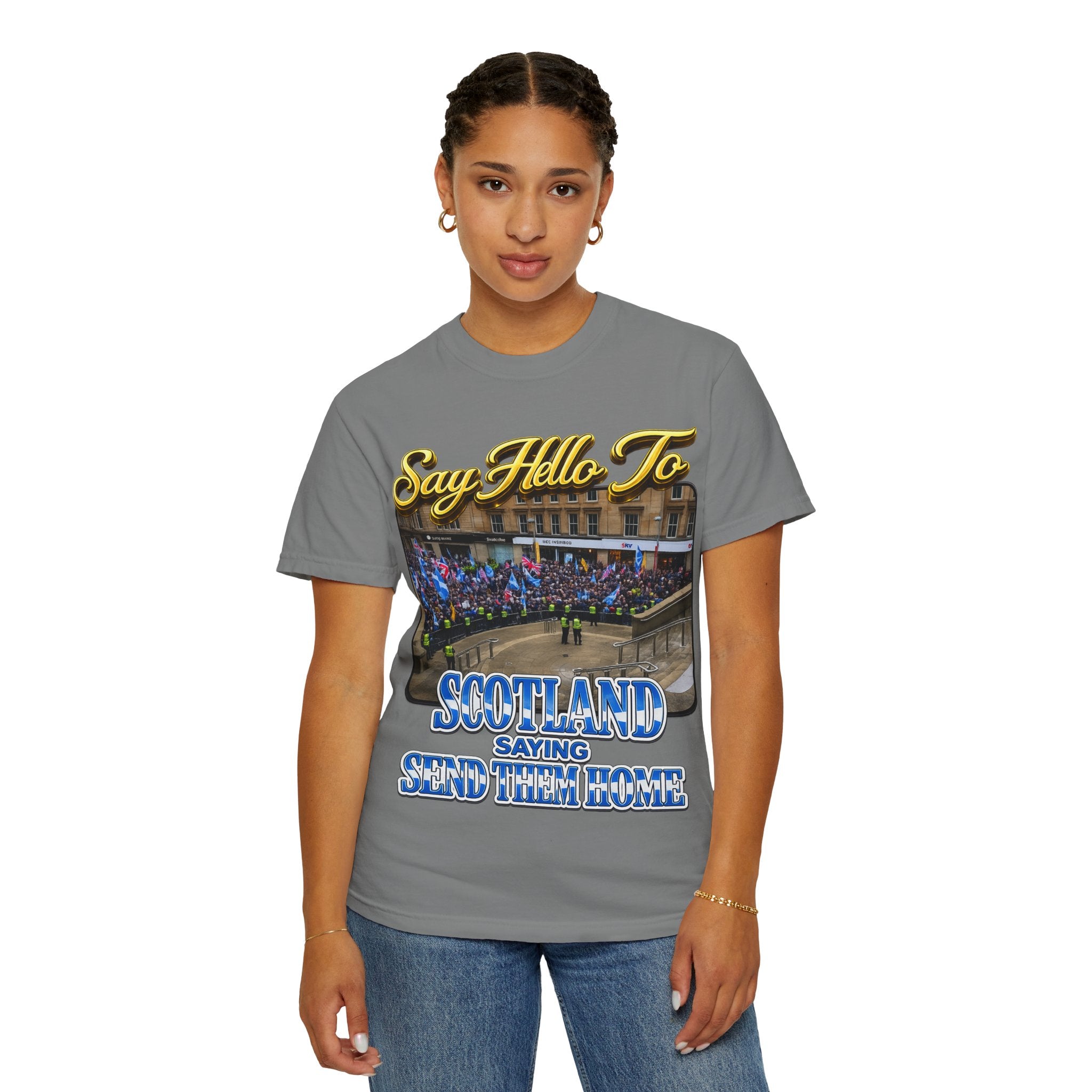 Say Hello To Scotland Saying Send Them Home T-Shirt Printify