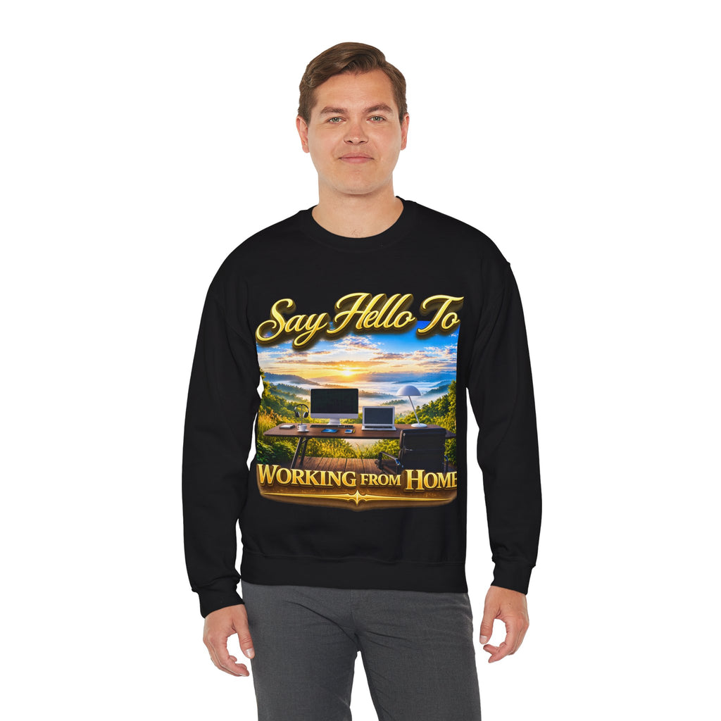 Working From Home Sweatshirt – "Say Hello To" Scenic Home Office Crewneck Printify