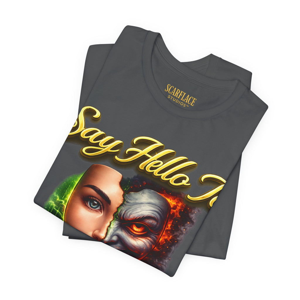 Horror Mask Split Face Tee — "Say Hello To Your Family and Friends" Graphic T-Shirt Printify