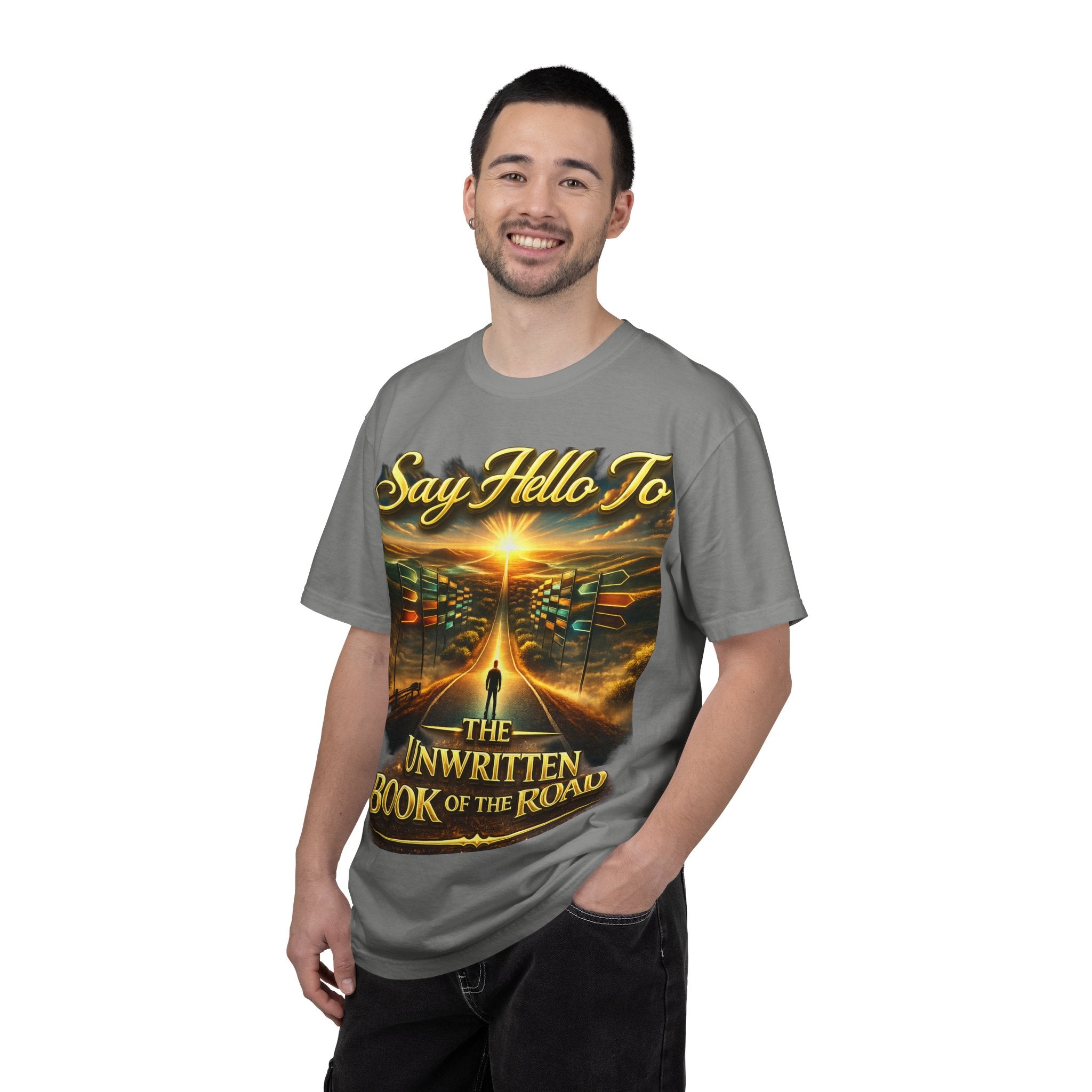 Say Hello To The Unwritten Book Of The Road T-Shirt Printify