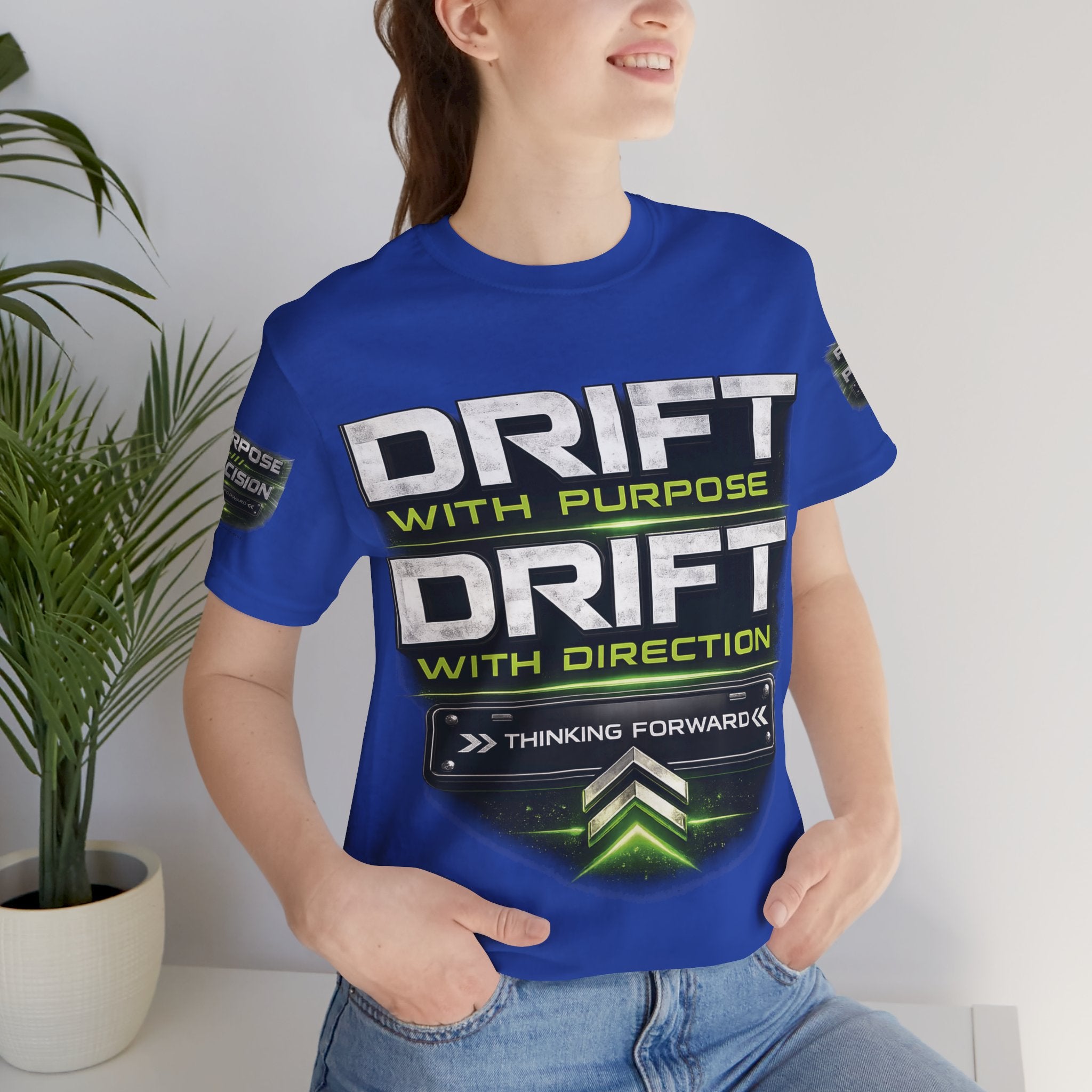 Drift With Direction Graphic Tee — 'Drift with Purpose / Thinking Forward' Racing T-Shirt Printify