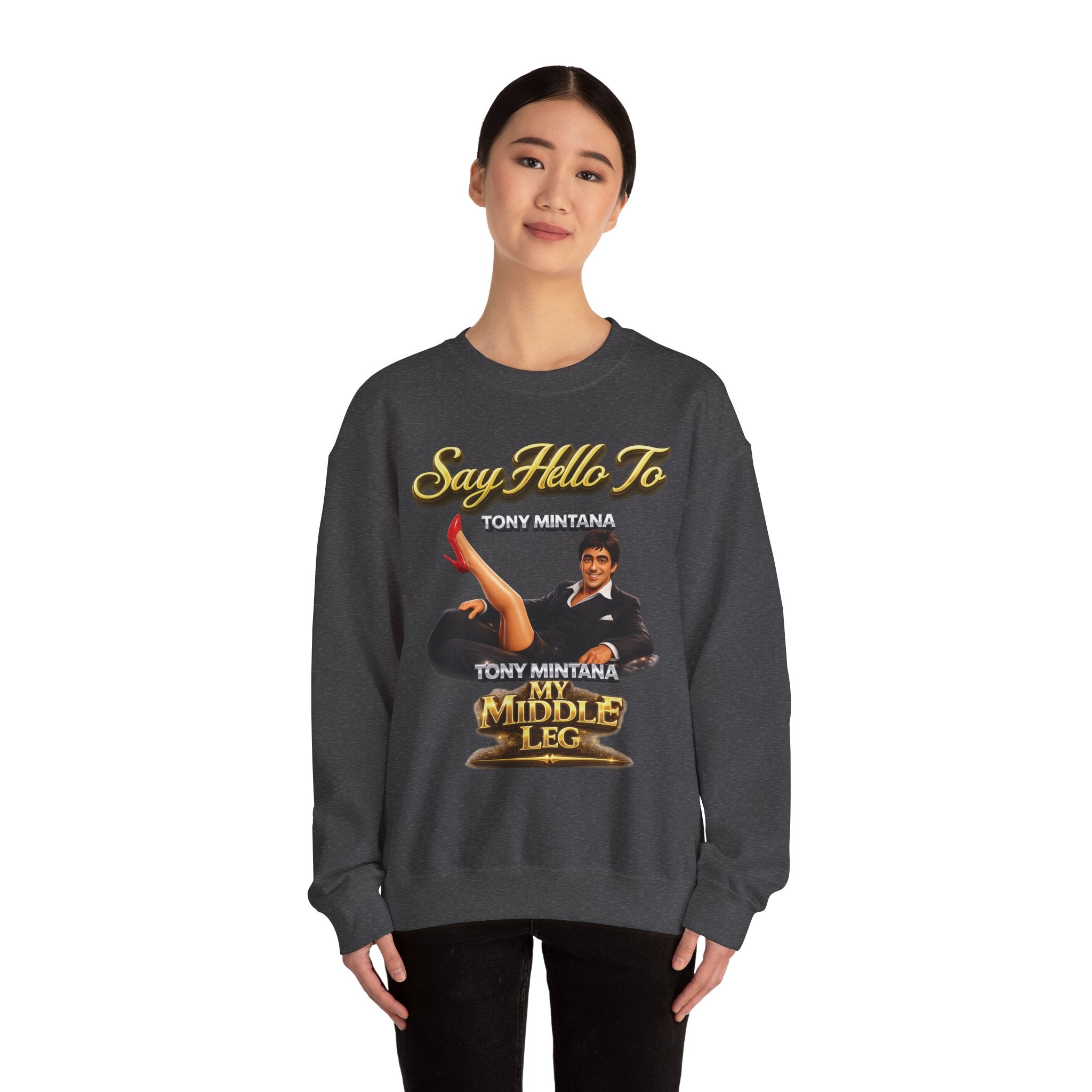 Scarface Parody Crewneck Sweatshirt — "Say Hello to My Middle Leg" Graphic Printify
