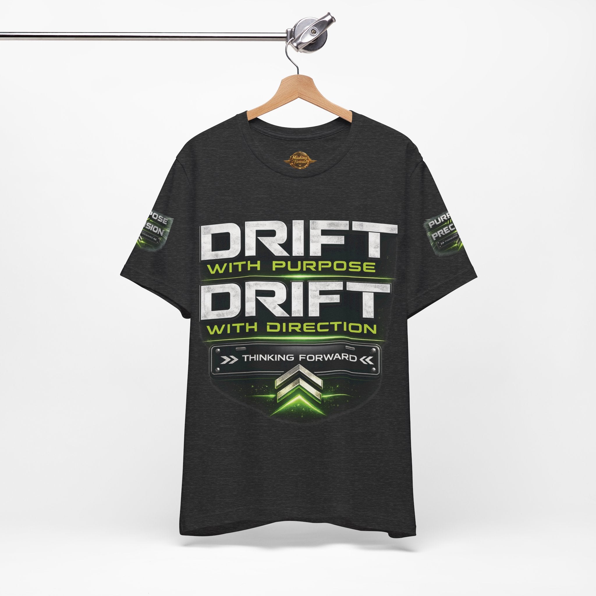 Drift With Direction Graphic Tee — 'Drift with Purpose / Thinking Forward' Racing T-Shirt Printify