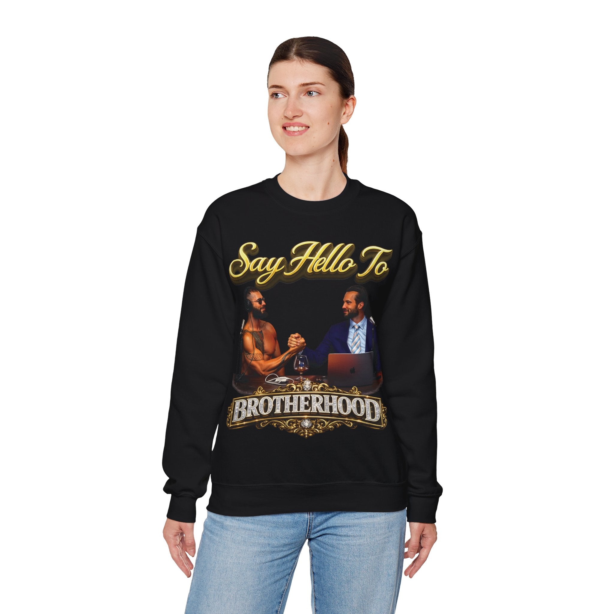 Crewneck Sweatshirt — 'Say Hello To Brotherhood' Graphic Pullover Printify