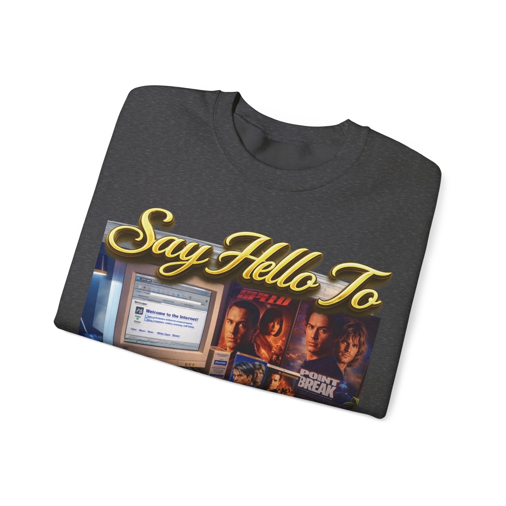 90s Nostalgia Crewneck Sweatshirt – "Say Hello To The Never Forgetful Nostalgic 90's" Printify