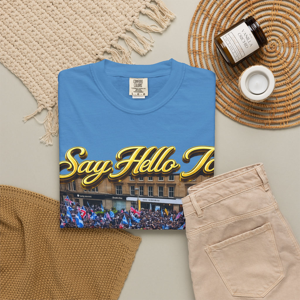 Say Hello To Scotland Saying Send Them Home T-Shirt Printify