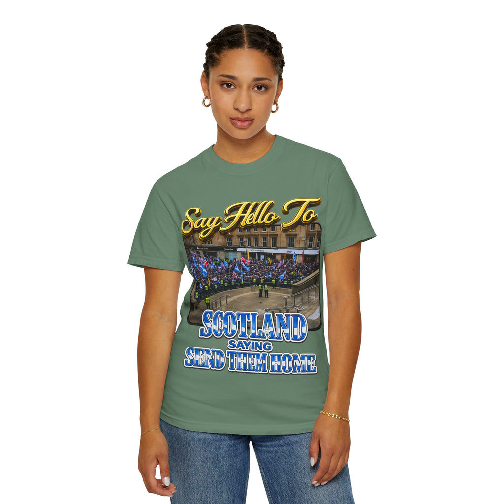 Say Hello To Scotland Saying Send Them Home T-Shirt Printify