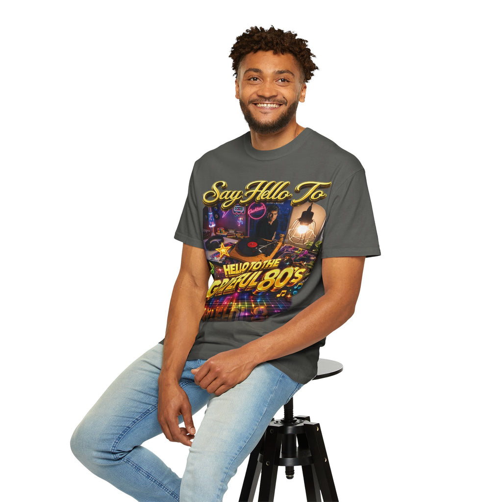 Hello to the Grateful 80s T-Shirt — Retro 1980s Music Vintage Tee Printify