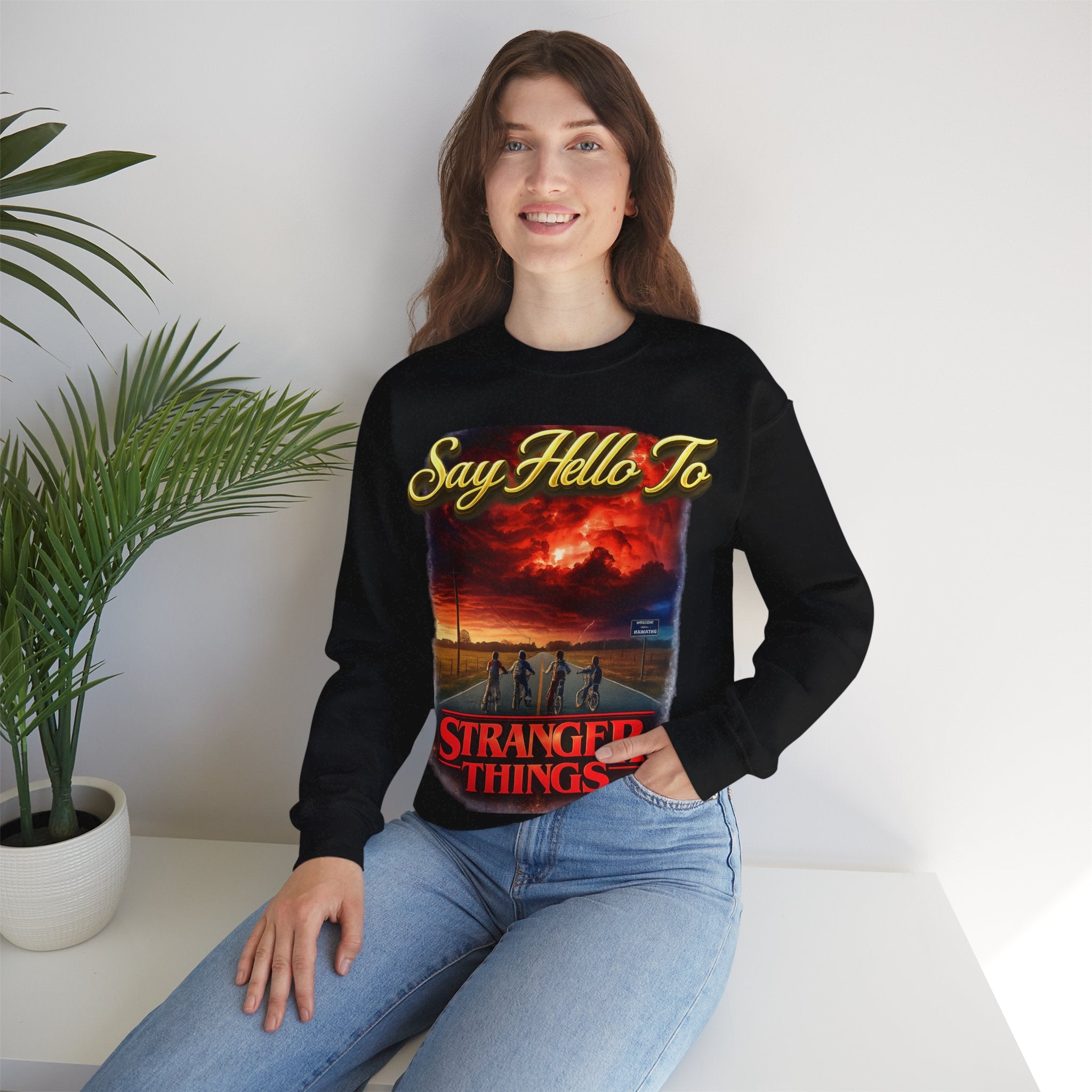 Stranger Things "Say Hello To" Crewneck Sweatshirt Printify