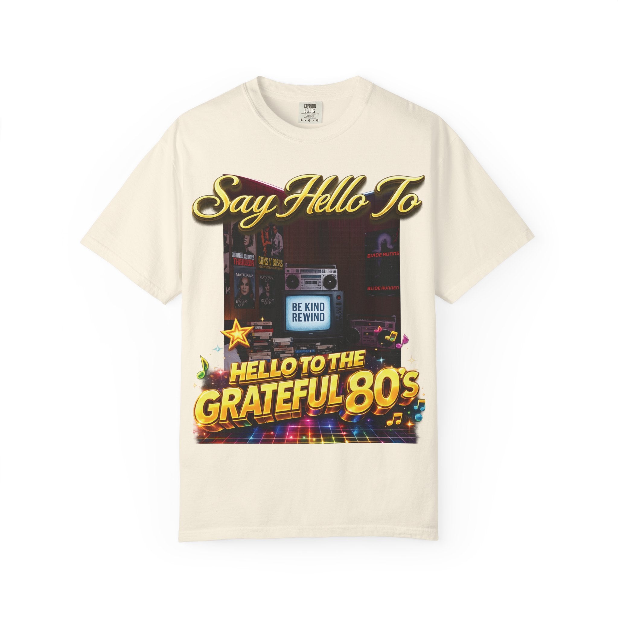 Say Hello To The Grateful 80s T-Shirt Printify