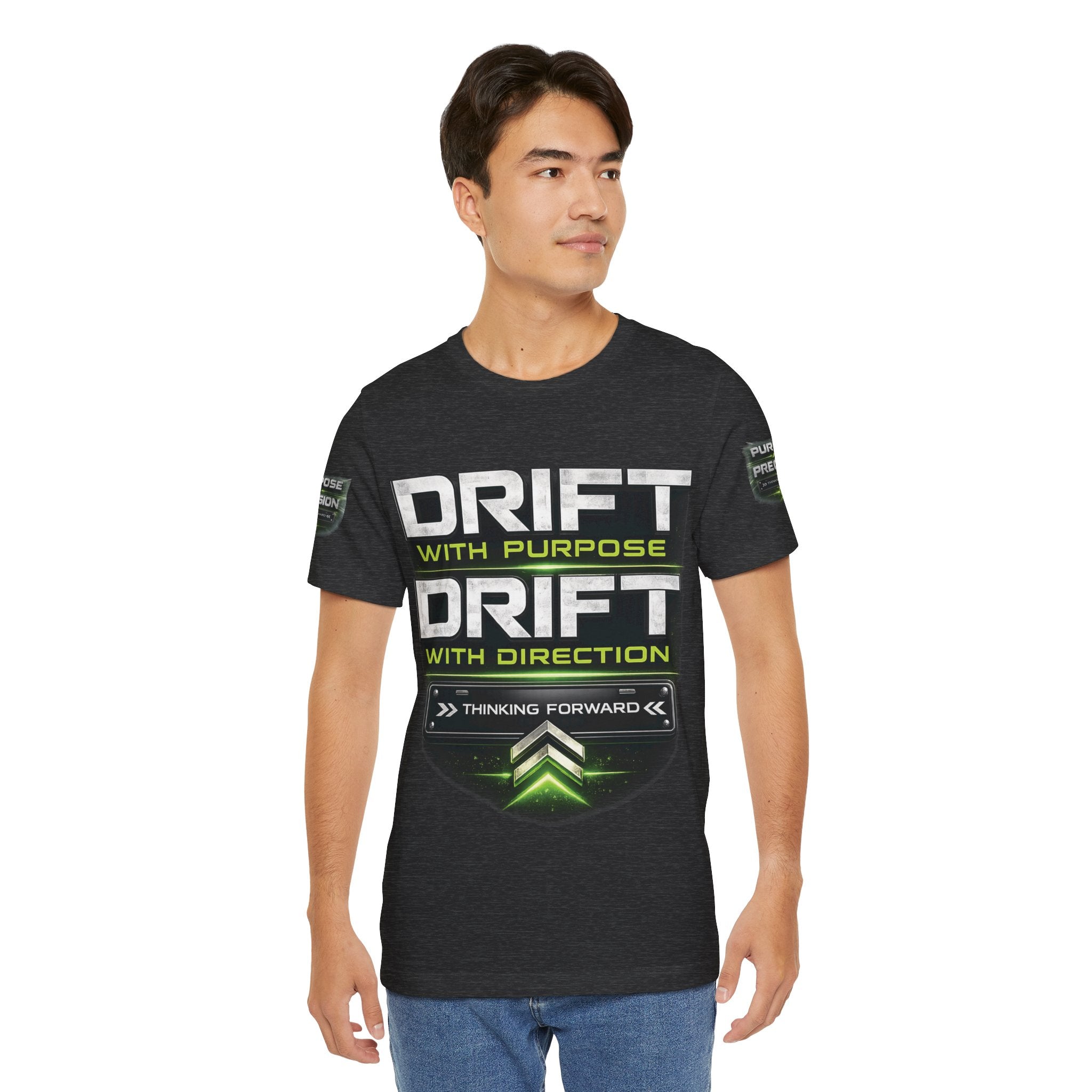 Drift With Direction Graphic Tee — 'Drift with Purpose / Thinking Forward' Racing T-Shirt Printify