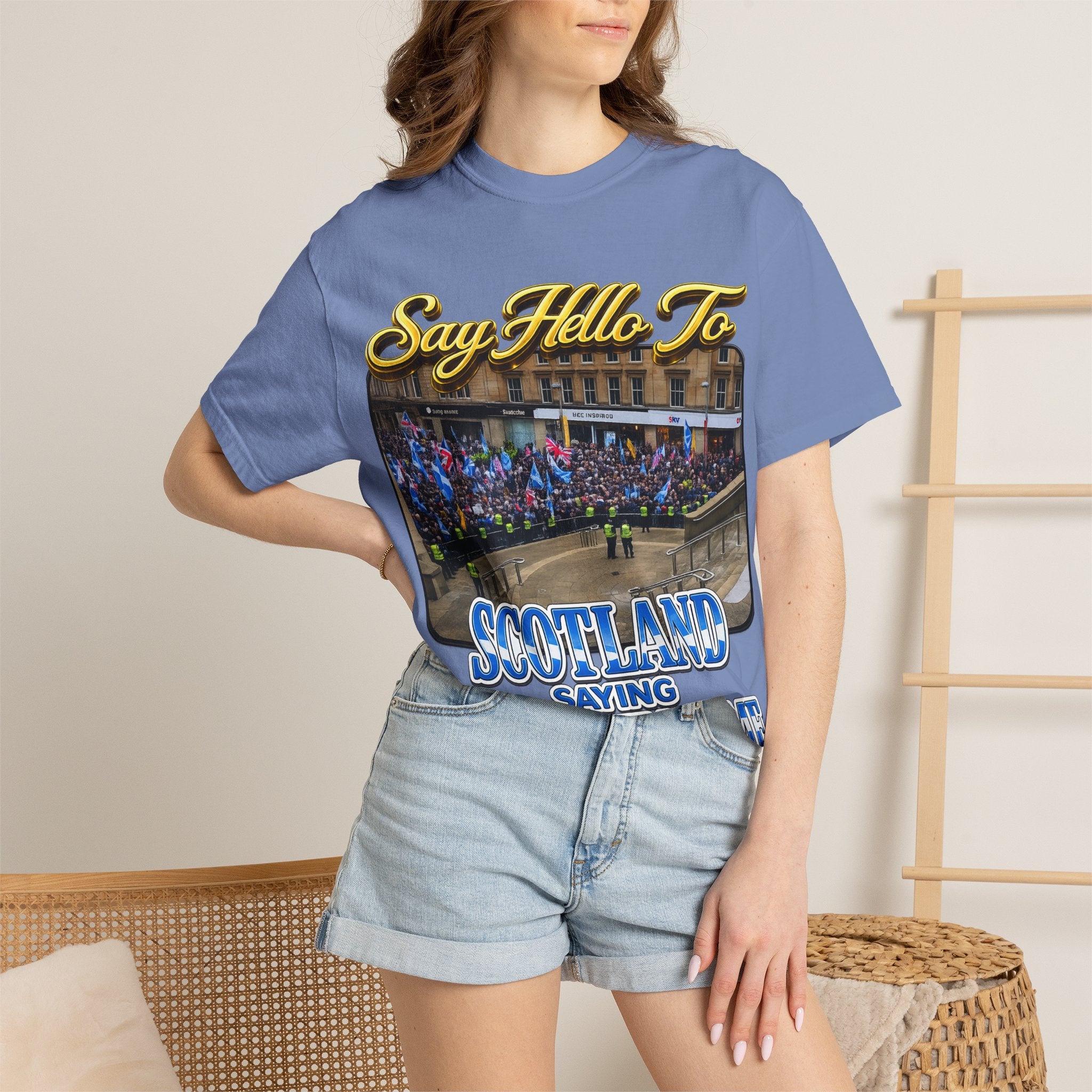Say Hello To Scotland Saying Send Them Home T-Shirt Printify