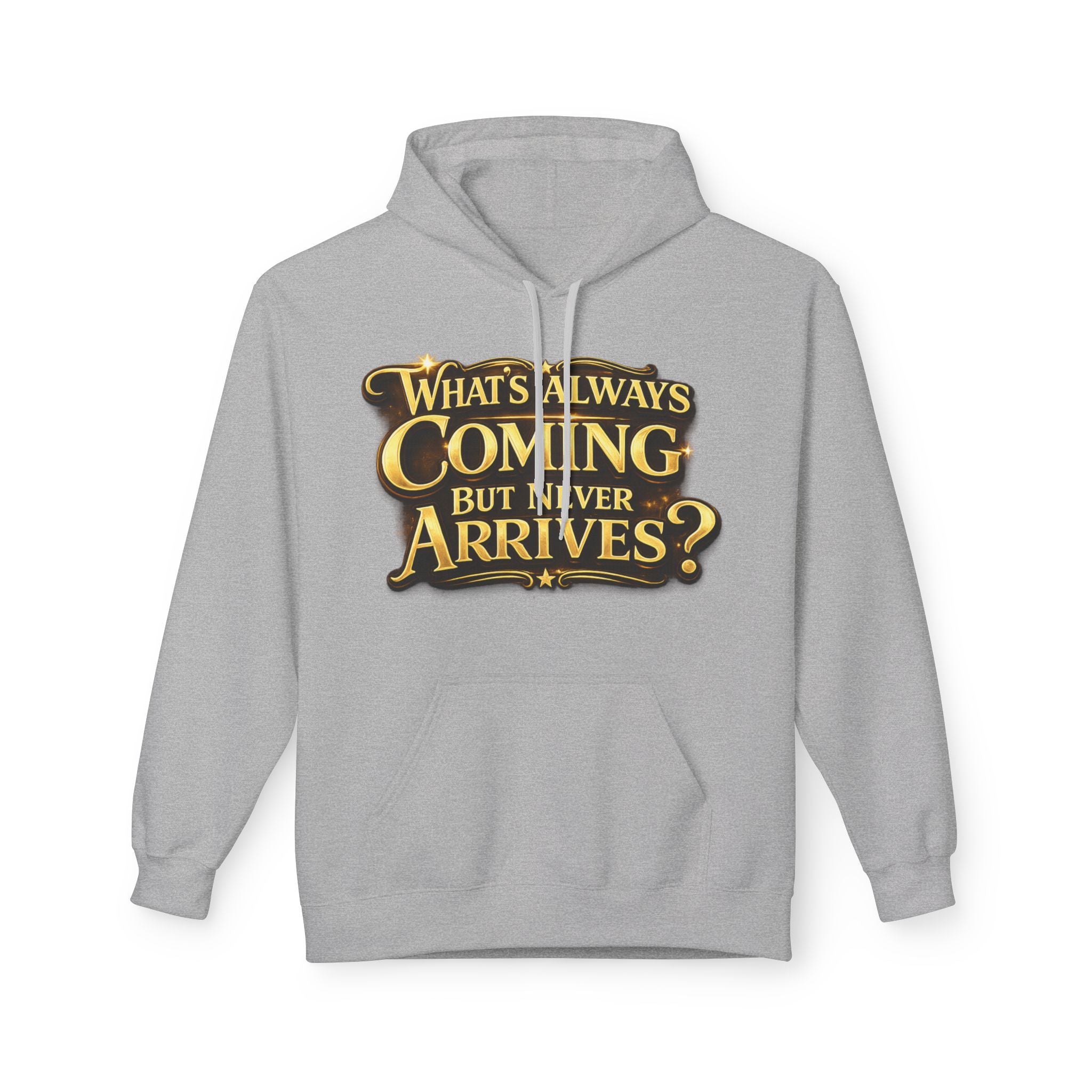 Tomorrow Hoodie — "What's Always Coming But Never Arrives?" Vintage Quote Hoodie Printify